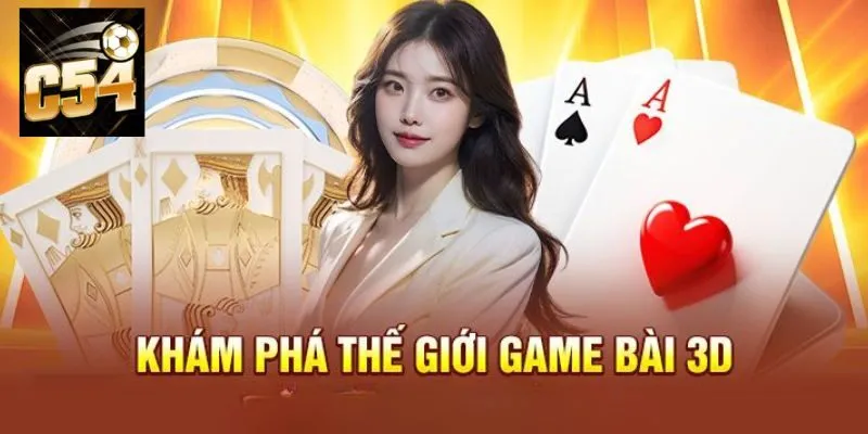 Game Bài C54 - Điểm Giải Trí Hội Tụ Những Cao Thủ Chơi Bài