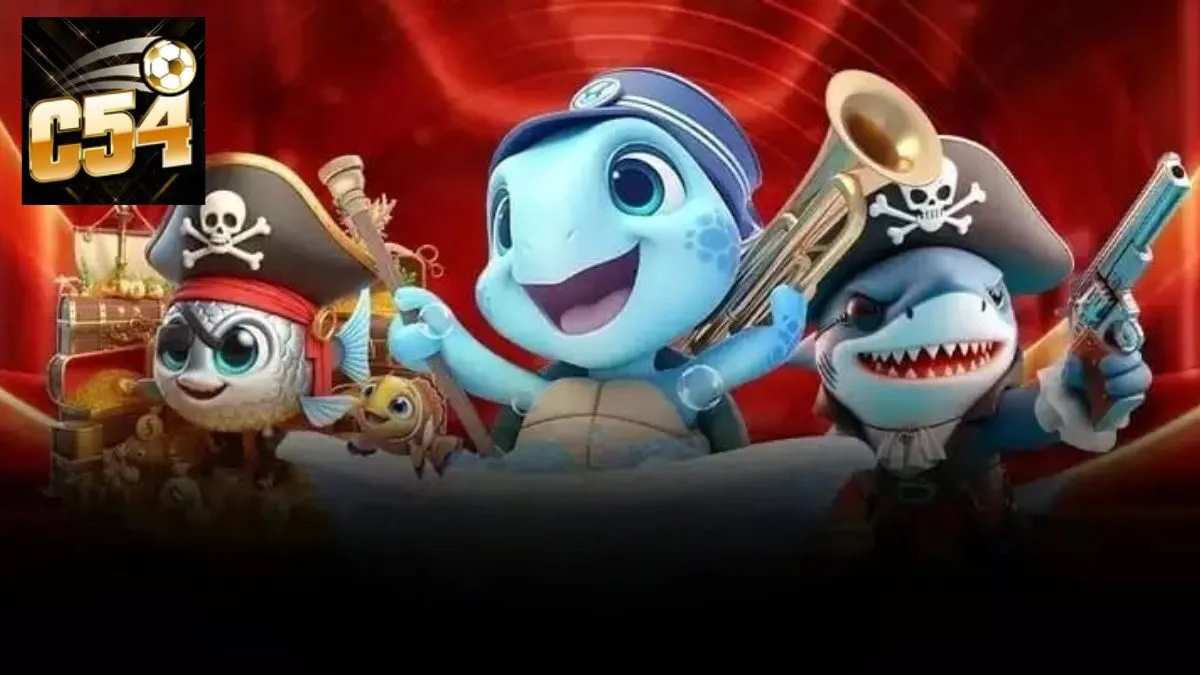 Luật chơi game bắn cá C54 dễ hiểu nhất