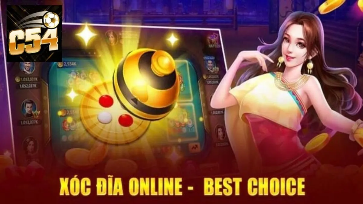 Luật chơi xóc đĩa Livestream C54 chuẩn