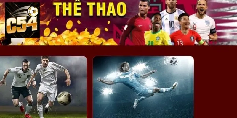 Thể Thao C54 - Nền Tảng Thể Thao Đỉnh Cao Cho Người Việt